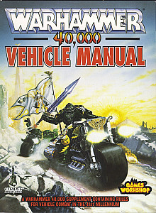 
                            Изображение
                                                                дополнения
                                                                «Warhammer 40,000 Vehicle Manual»
                        