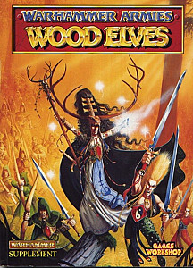 Warhammer Armies: Wood Elves