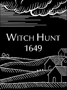 Witch Hunt 1649: The Dregs of Days