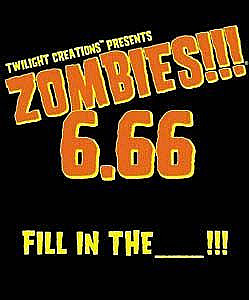 
                            Изображение
                                                                дополнения
                                                                «Zombies!!! 6.66: Fill in the _______!!!»
                        