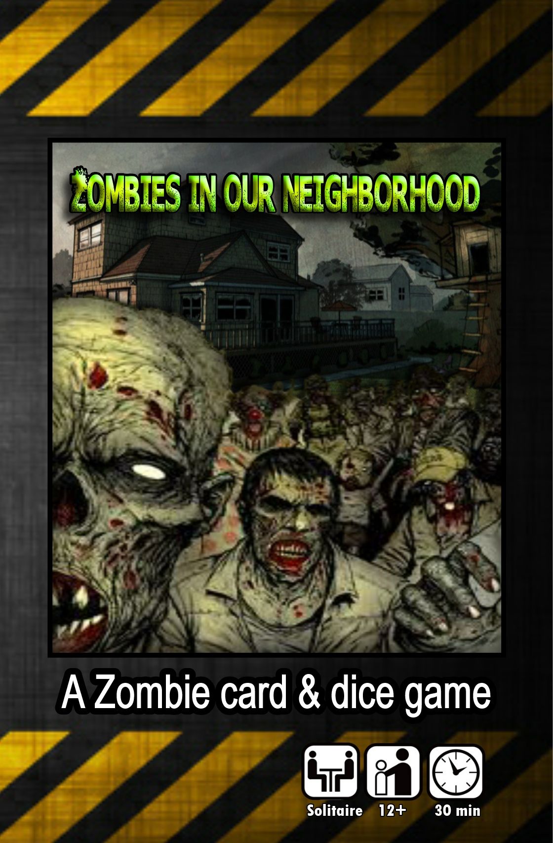 Zombies in our neighborhood»