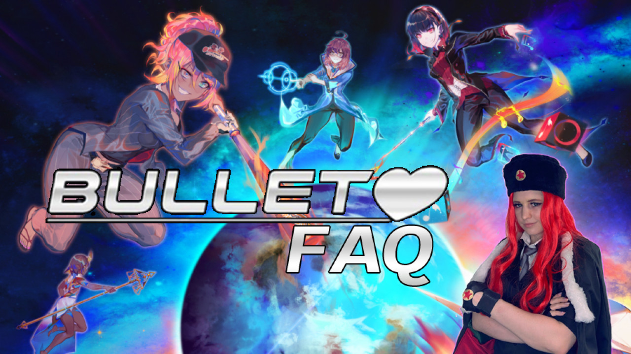 Bullet ❤ FAQ